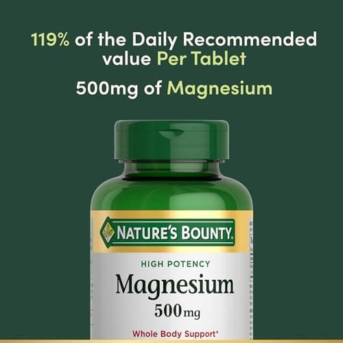 Nature's Bounty Magnesium 500 mg Tablets, High Potency Magnesium Supplement for Bone & Muscle Health, Whole Body Support, 200 Count (Pack of 1)
